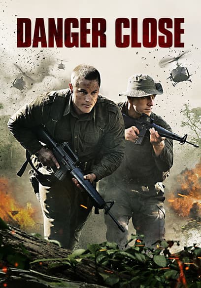 Danger Close poster