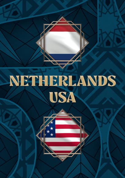 Netherlands vs. United States