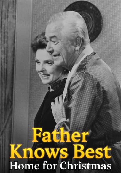 Father Knows Best: Home for Christmas