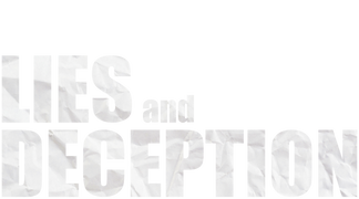 Lies & Deception