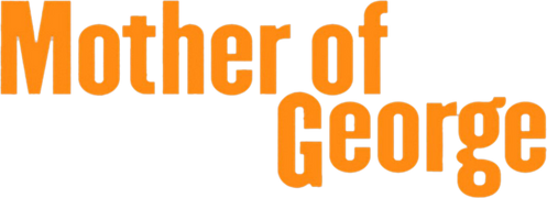 Mother of George