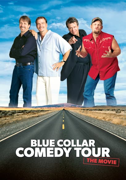 Blue Collar Comedy Tour - the Movie