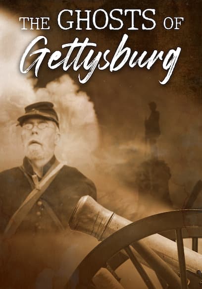 The Ghosts of Gettysburg