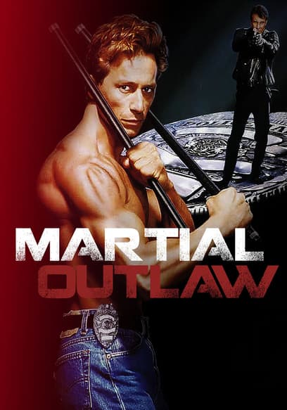 Martial Outlaw