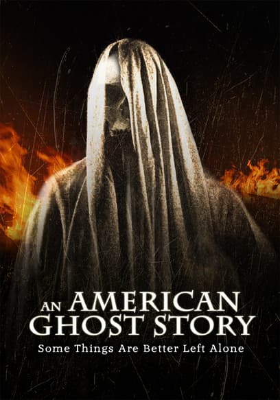 An American Ghost Story