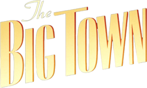 The Big Town