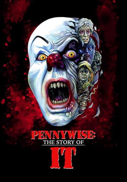 Pennywise: The Story of IT