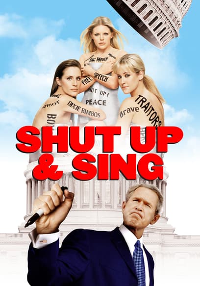 Shut Up and Sing