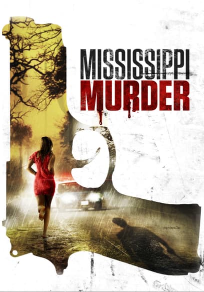 Mississippi Murder
