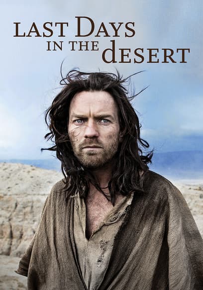 Last Days in the Desert