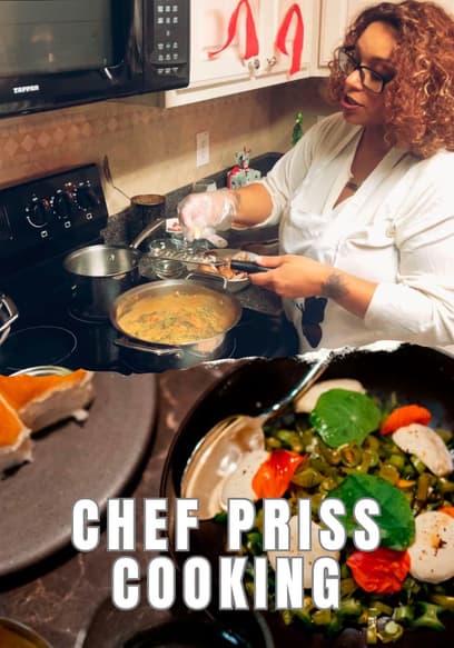 Chef Priss Cooking