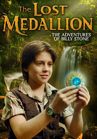 The Lost Medallion : The Adventures of Billy Stone