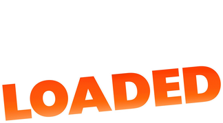 Loaded