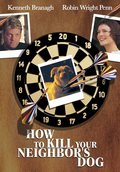 How to Kill Your Neighbor's Dog