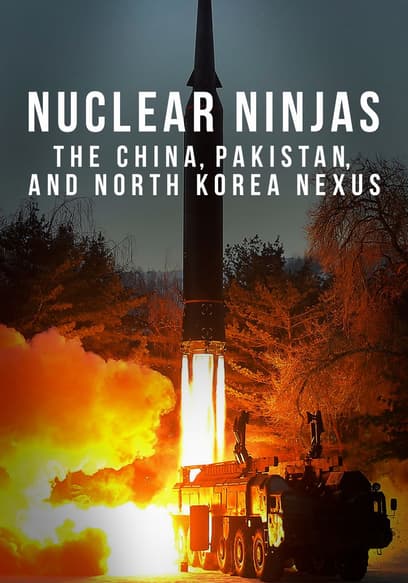 Nuclear Ninjas: The China, Pakistan, and North Korea Nexus