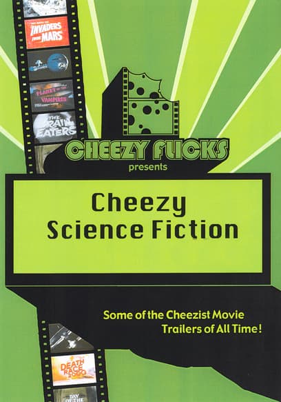 Cheezy Sci-Fi Trailers