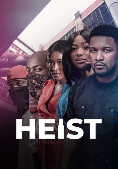 Heist