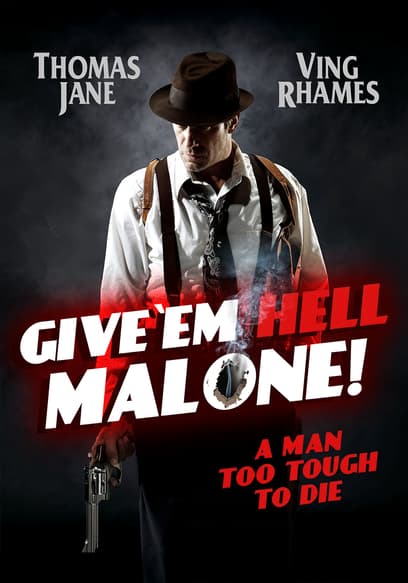 Give 'Em Hell Malone