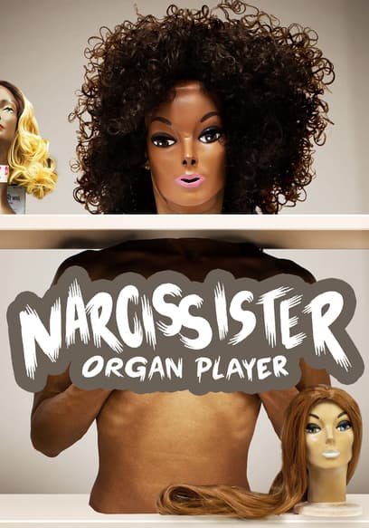 Narcissister Organ Player
