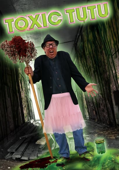 Toxic Tutu poster