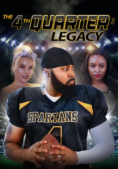 The 4th Quarter: Legacy