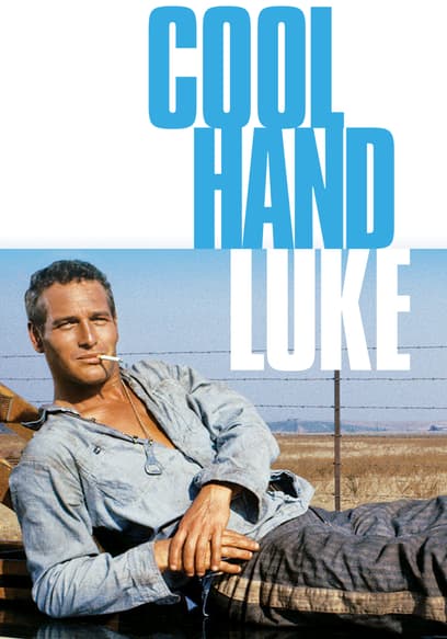 Cool Hand Luke