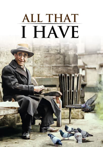 All That I Have