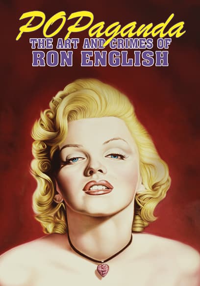Popaganda: The Art and Crimes of Ron English