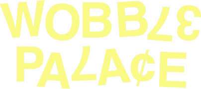 Wobble Palace