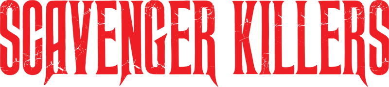 Scavenger Killers