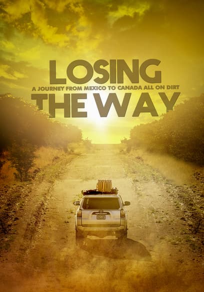 Losing the Way