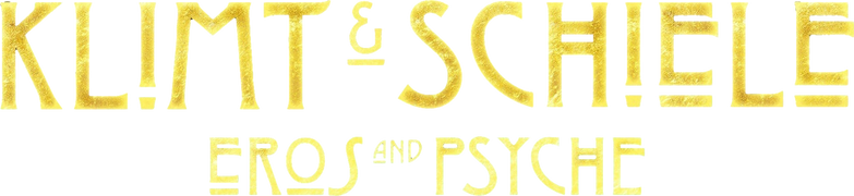 Klimt & Schiele: Eros and Psyche