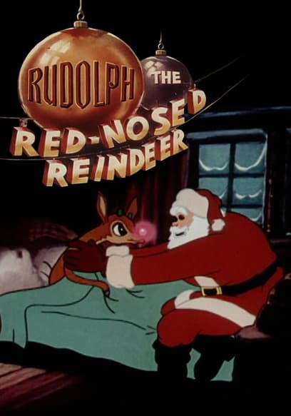 Rudolph the Red-Nosed Reindeer