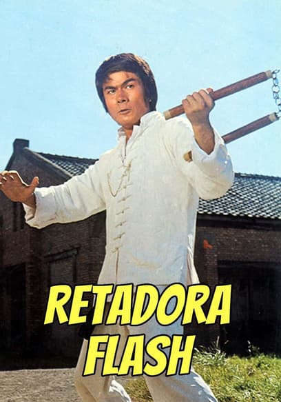 Retadora Flash (Doblado)
