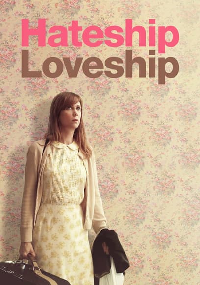 Hateship Loveship (Español)