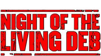 Night of the Living Deb