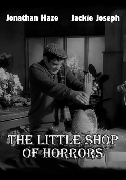 The Little Shop of Horrors