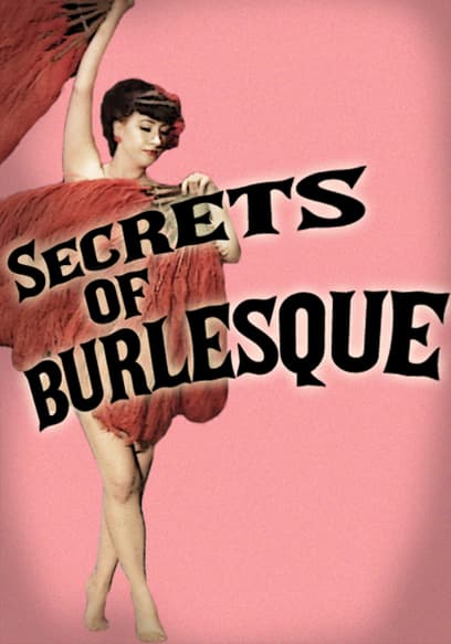 Secrets of Burlesque