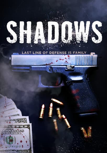 Shadows