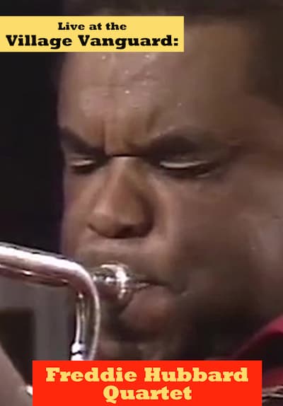 Live at the Village Vanguard: Freddie Hubbard Quartet