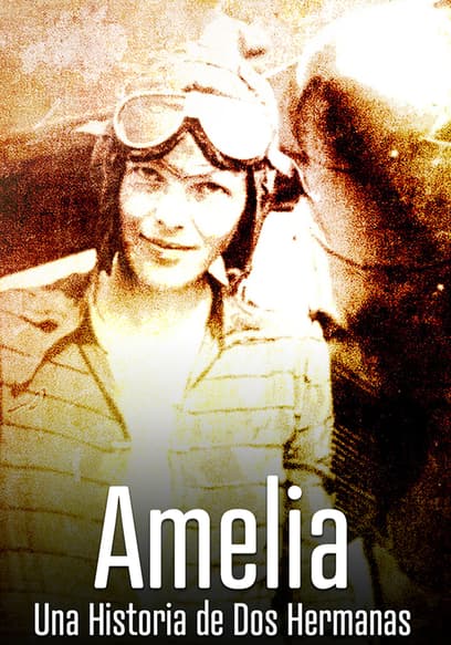 Amelia: una historia de dos hermanas (Doblado)