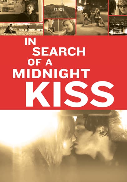 In Search of a Midnight Kiss