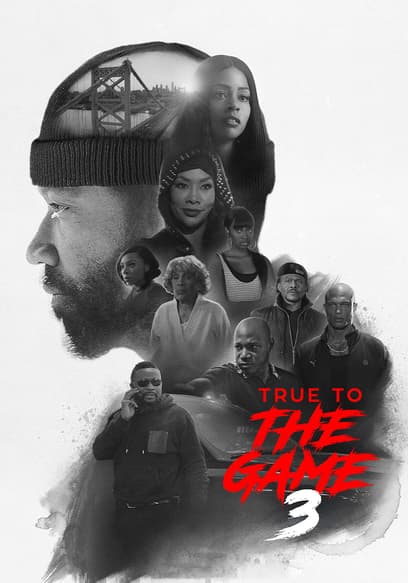 True to the Game 3