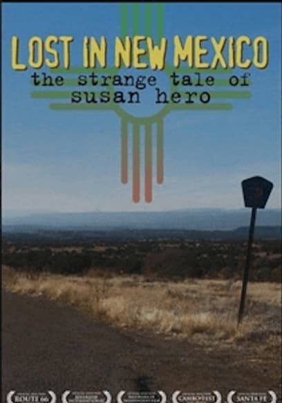 Lost In New Mexico