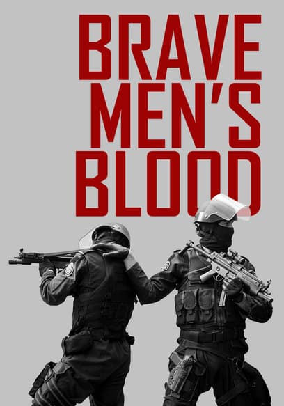 Brave Men's Blood