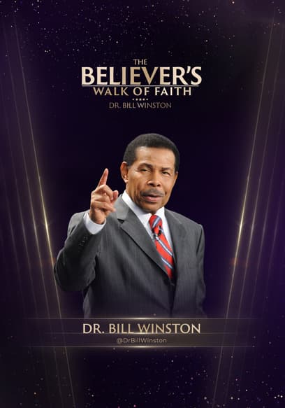S01:E04 - The Believer's Walk of Faith