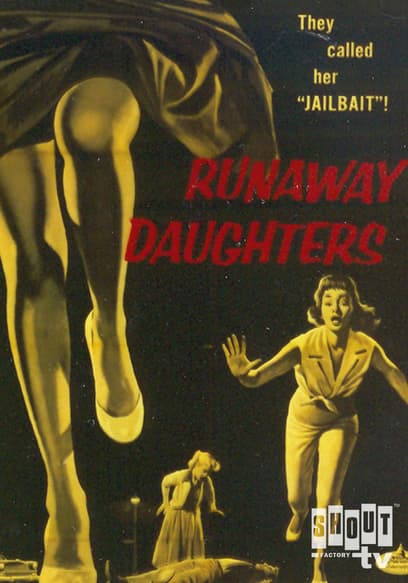 Runaway Daughters