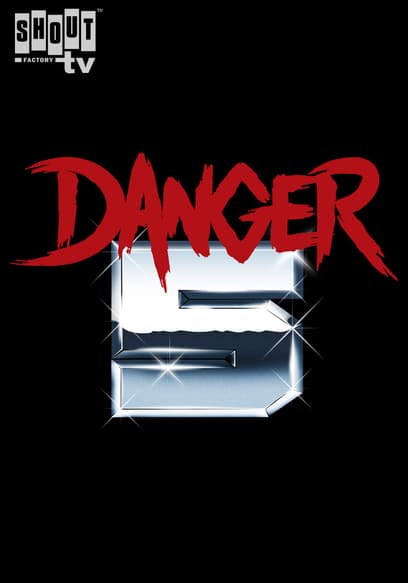 Danger 5