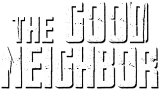 The Good Neighbor