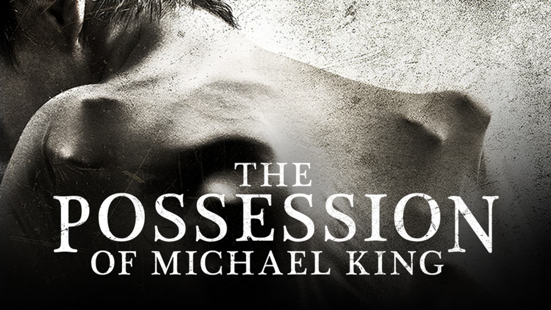 The Possession of Michael King (2014) poster